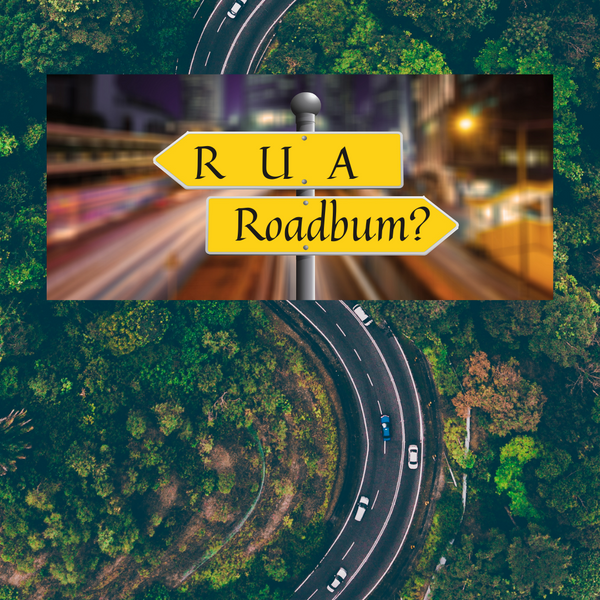 R  U  A  Roadbum?